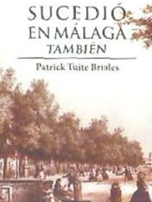SUCEDIÓ EN MÁLAGA TAMBIÉN
