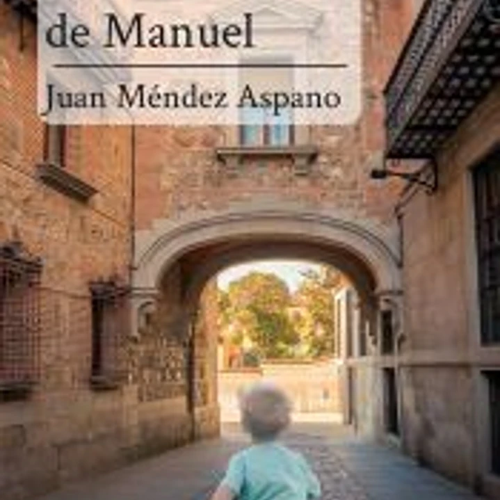 La mirada de Manuel 1