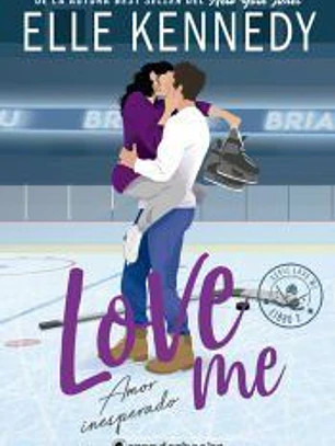 Amor inesperado (#LoveMe 2)