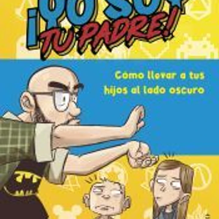 ¡Yo soy tu padre! 1