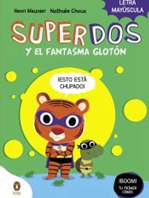 SuperDos 3 y el fantasma glotón (SuperDos 3)