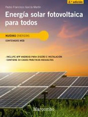 Energía solar fotovoltaica para todos 2ed