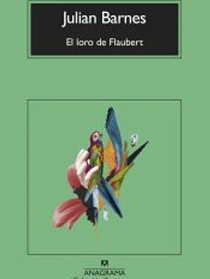 El loro de Flaubert