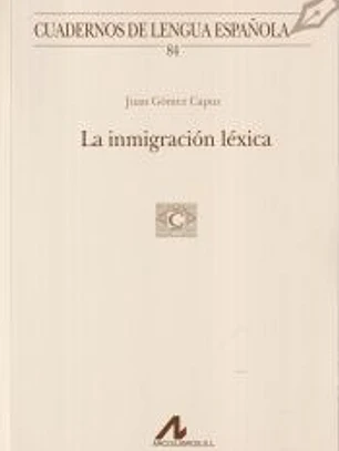 La inmigración léxica (84)