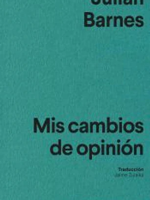 Mis cambios de opinión