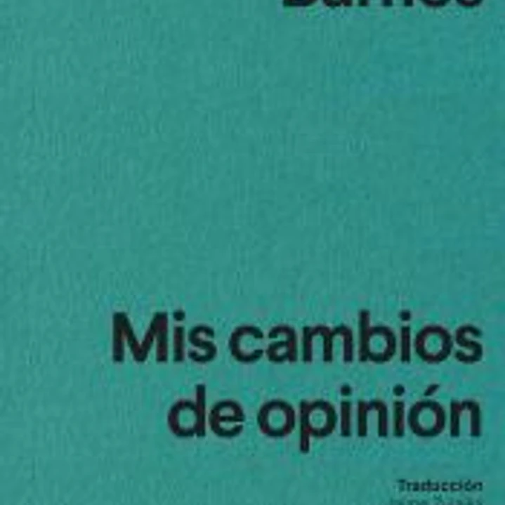Mis cambios de opinión 1