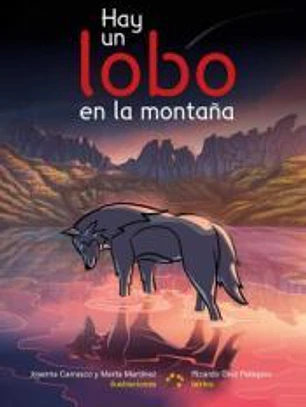 Hay un lobo en la montaña