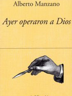 Ayer operaron a Dios
