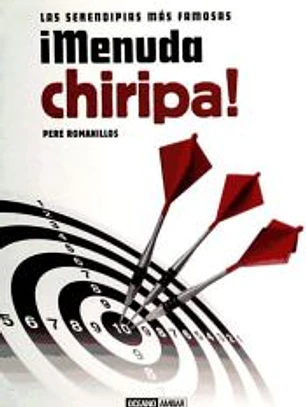 ¡Menuda chiripa!