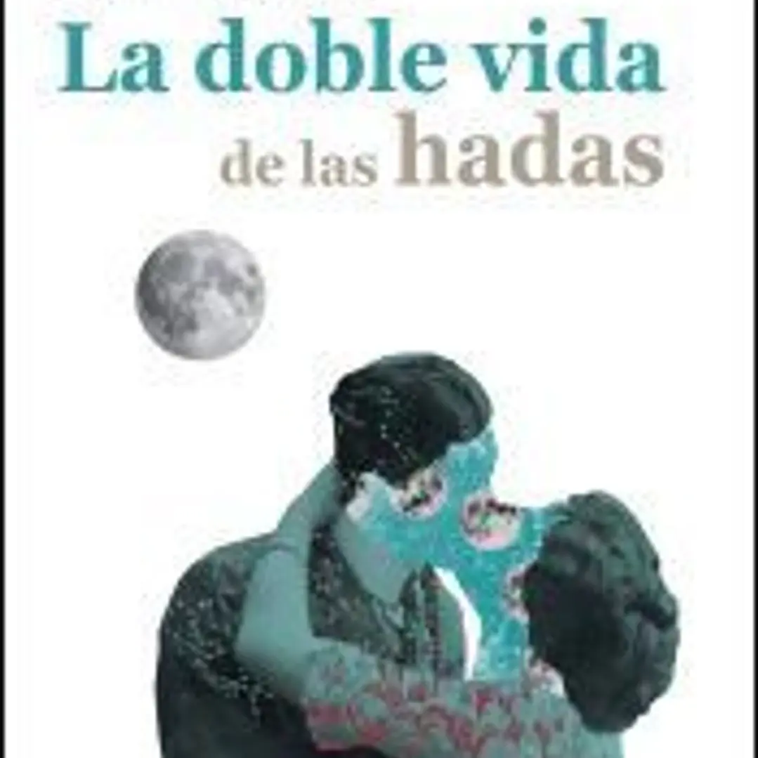 La doble vida de las hadas 1