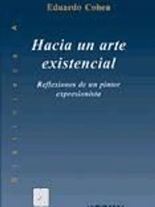 Hacia un arte existencial