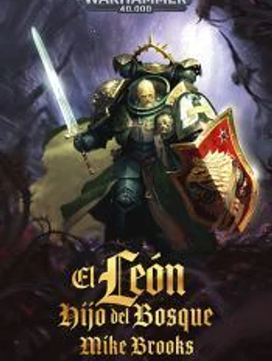 El León: hijo del bosque