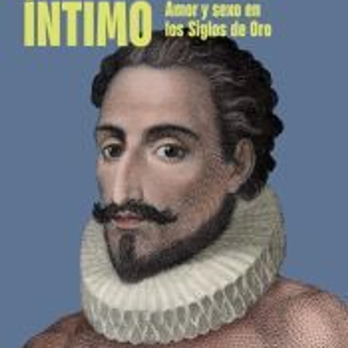 Cervantes íntimo 1