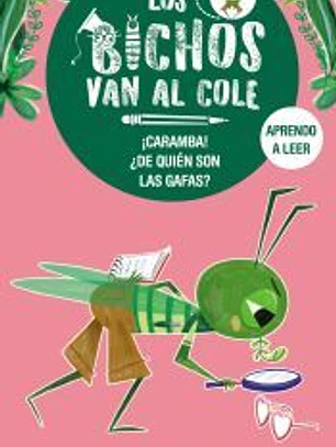 Los bichos van al cole, 3. ¡Caramba! ¿De quién son las gafas?