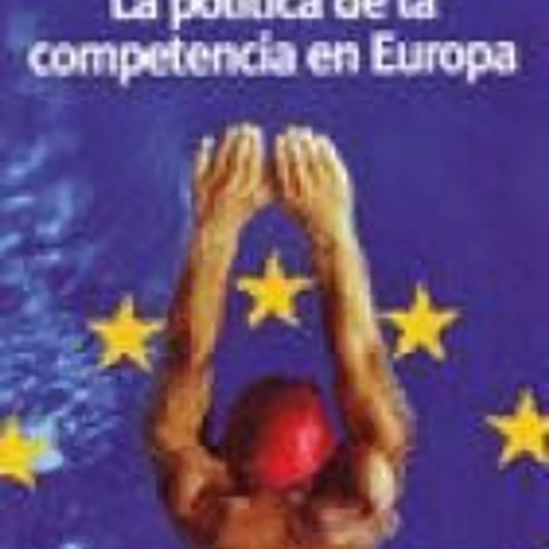 POLITICA DE LA COMPETENCIA EN EUROPA, LA 1