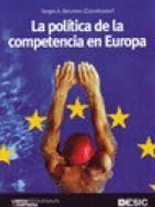 POLITICA DE LA COMPETENCIA EN EUROPA, LA