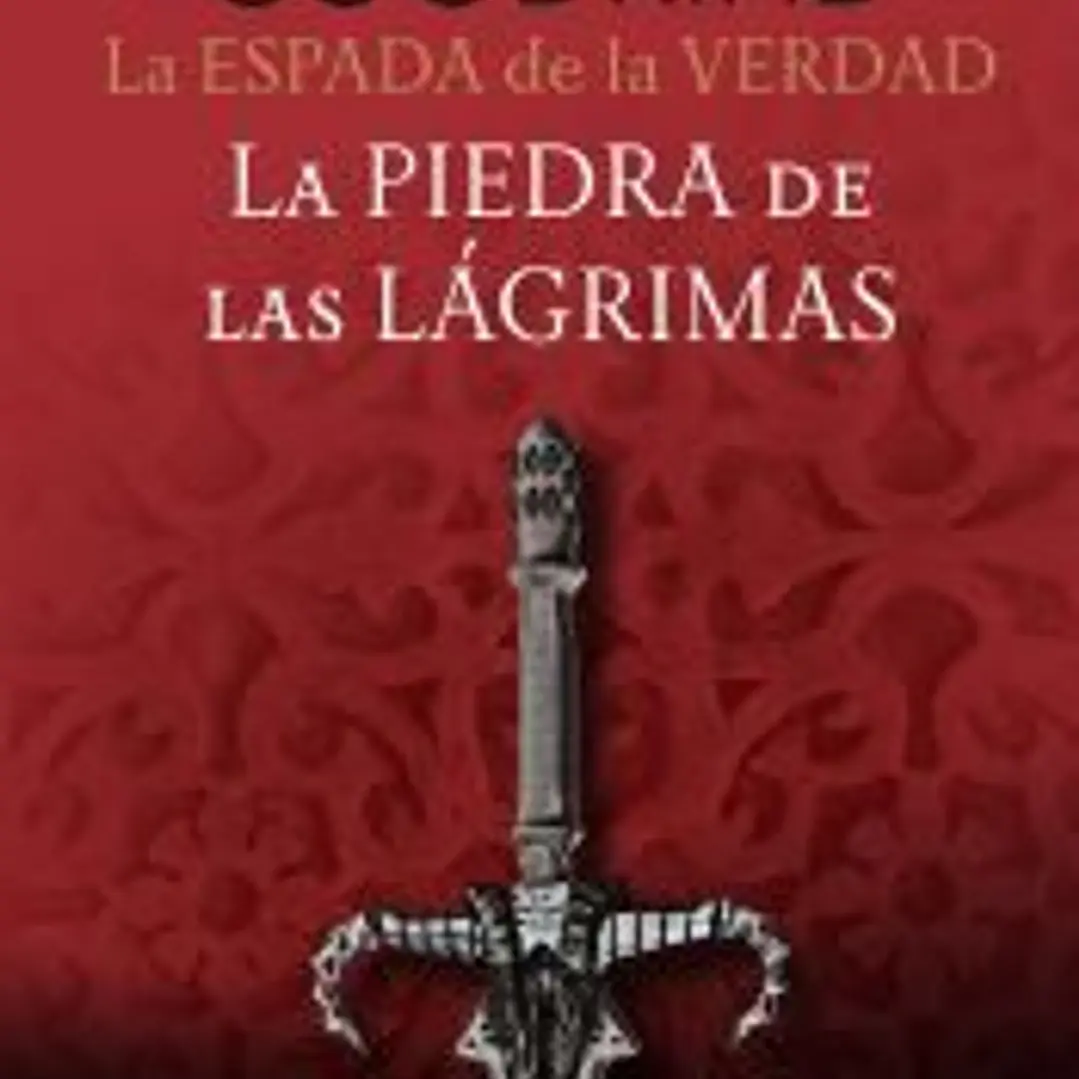 La Espada de la Verdad nº 02/17 La piedra de las lágrimas 1
