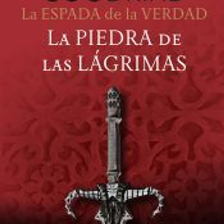 La Espada de la Verdad nº 02/17 La piedra de las lágrimas 1
