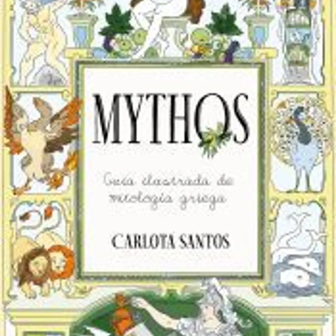 Mythos: Guía ilustrada de mitología griega 1