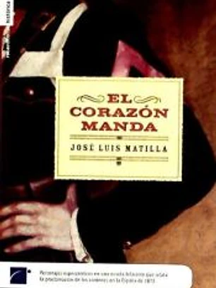 CORAZON MANDA,EL