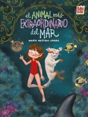 El animal más extraordinario del mar