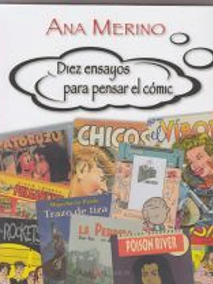 Diez ensayos para pensar el cómic