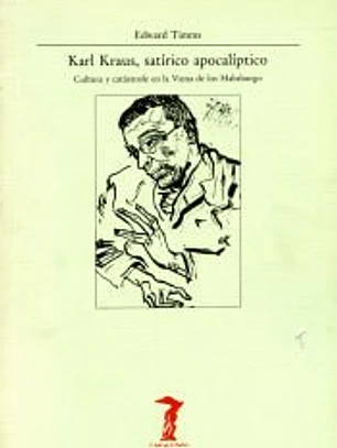 Karl Kraus, satírico apocalíptico