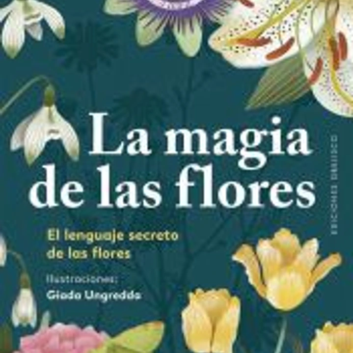 La magia de las flores 1