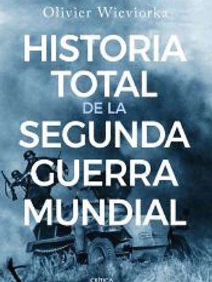 Historia total de la segunda guerra mundial