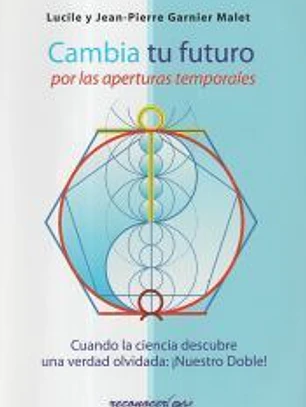 Cambia tu futuro por las aperturas temporales