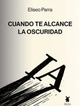 CUANDO TE ALCANCEALA OSCURIDAD