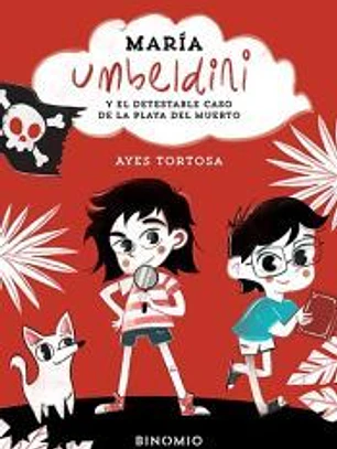 María Umbeldini y el detestable caso de la playa del muerto