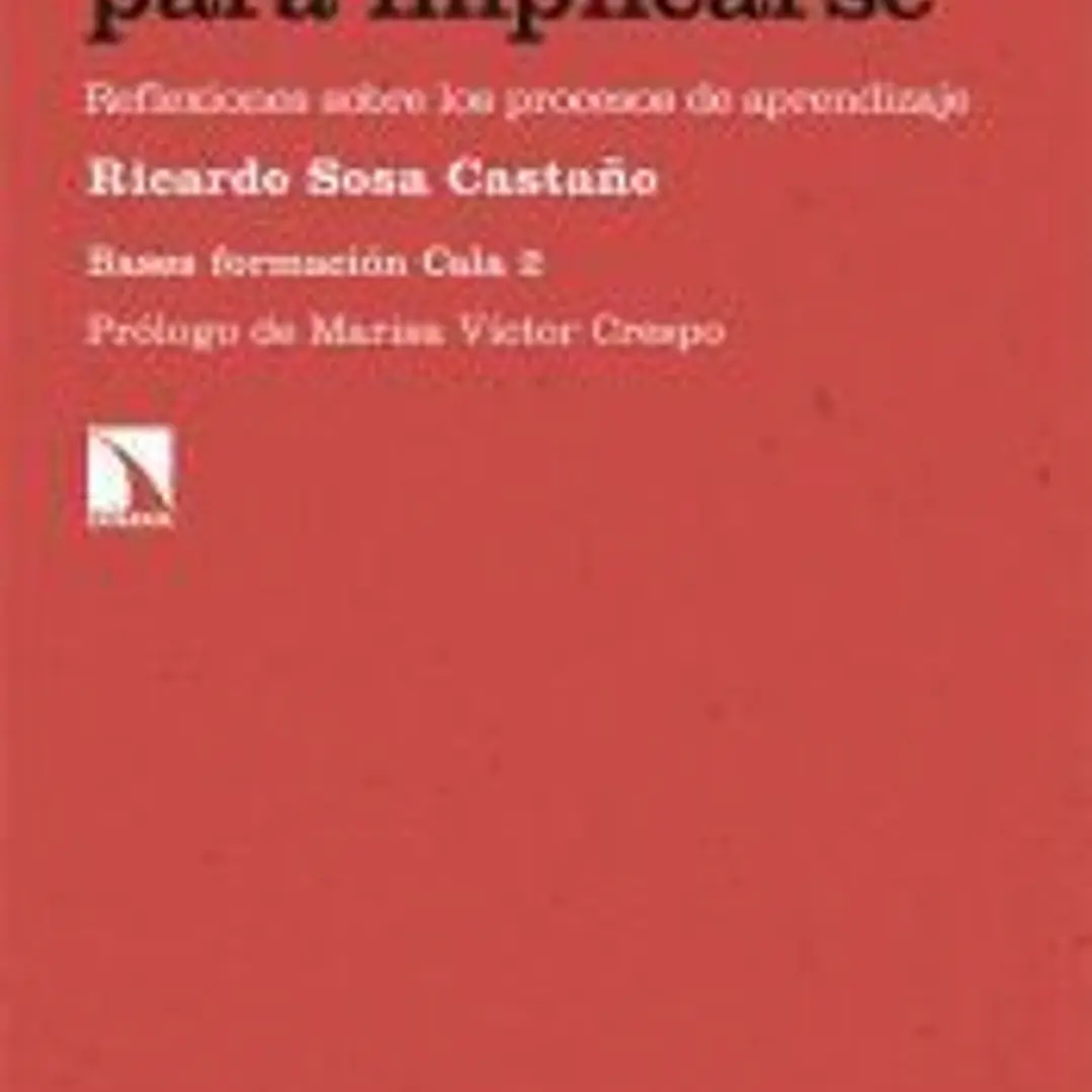 Aprender para implicarse: Reflexiones sobre los procesos de aprendizaje 1