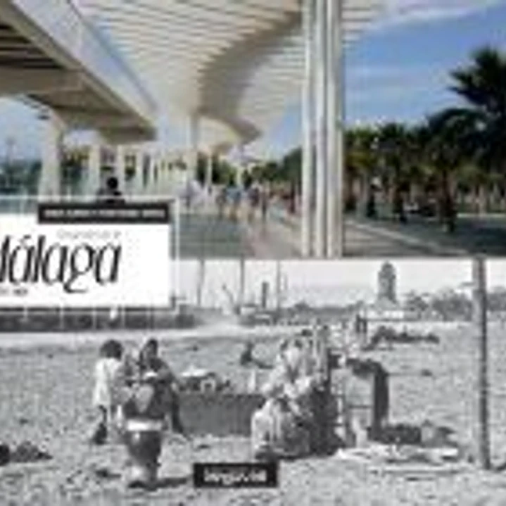 Recuerdos de la Málaga de ayer y hoy 1