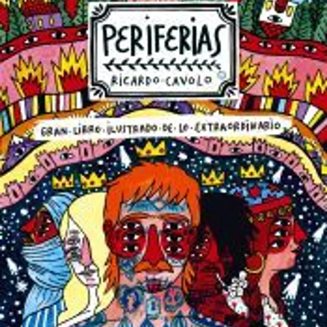 Periferias: Gran libro ilustrado de lo extraordinario 1