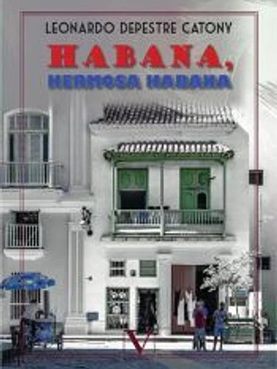 Habana, hermosa Habana