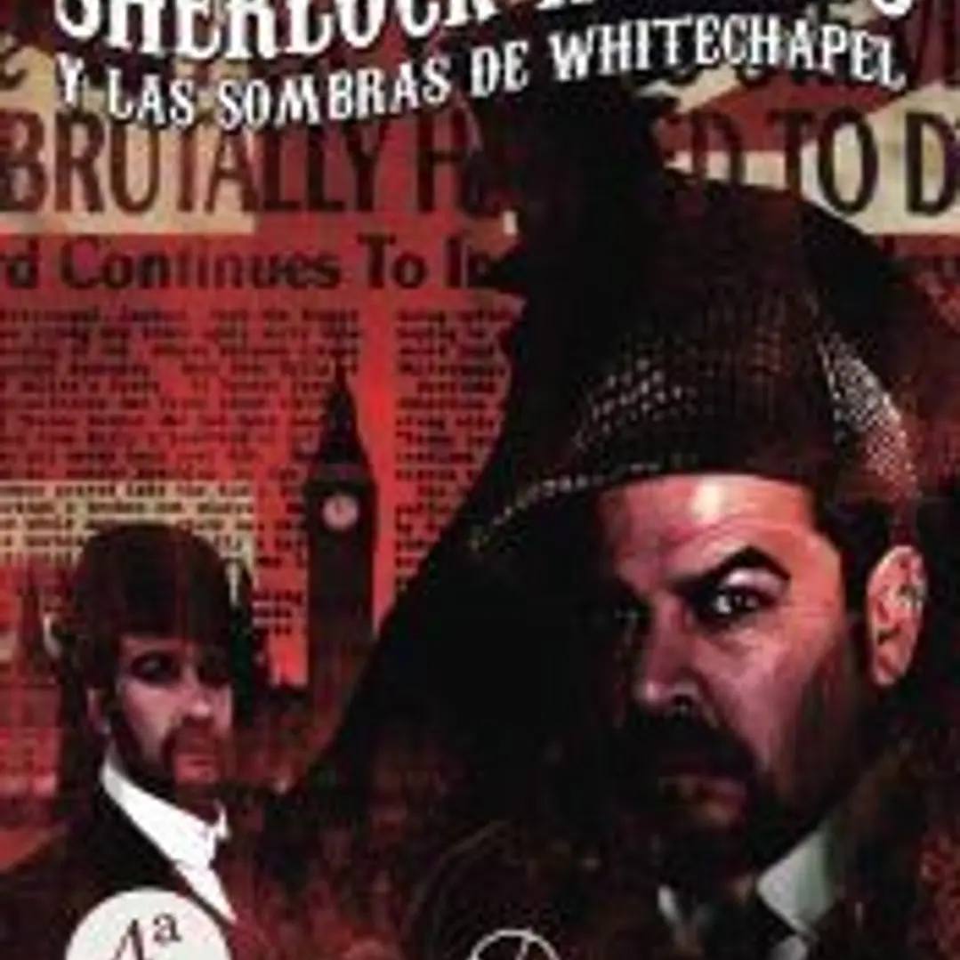 Sherlock Holmes y las sombras de Whitechapel 1