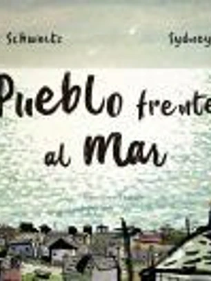 PUEBLO FRENTE AL MAR