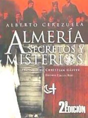 Almería, secretos y misterios