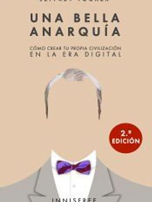 Una bella anarquía