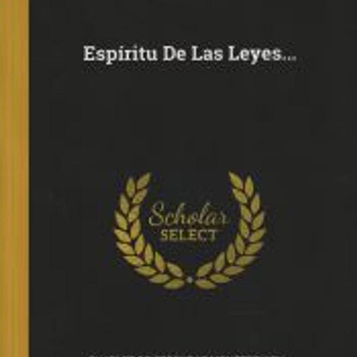 Espíritu De Las Leyes... 1