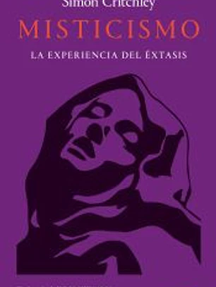 Misticismo: La experiencia del éxtasis