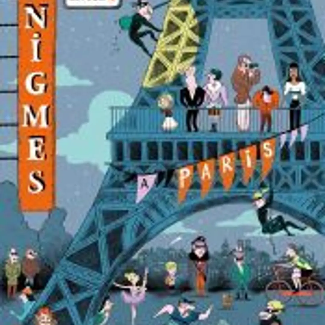 Enigmes. Detectius a domicili 4. A París 1
