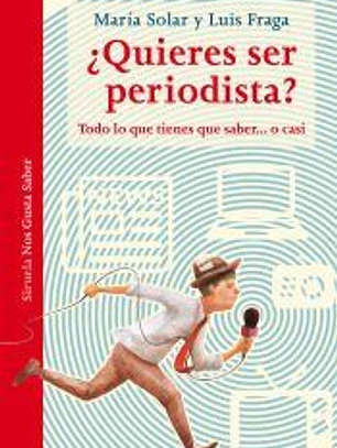 ¿Quieres ser periodista?