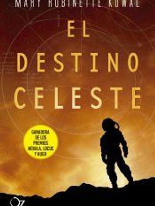 El destino celeste