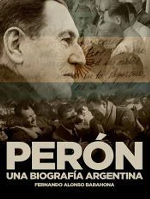Perón; una biografía argentina