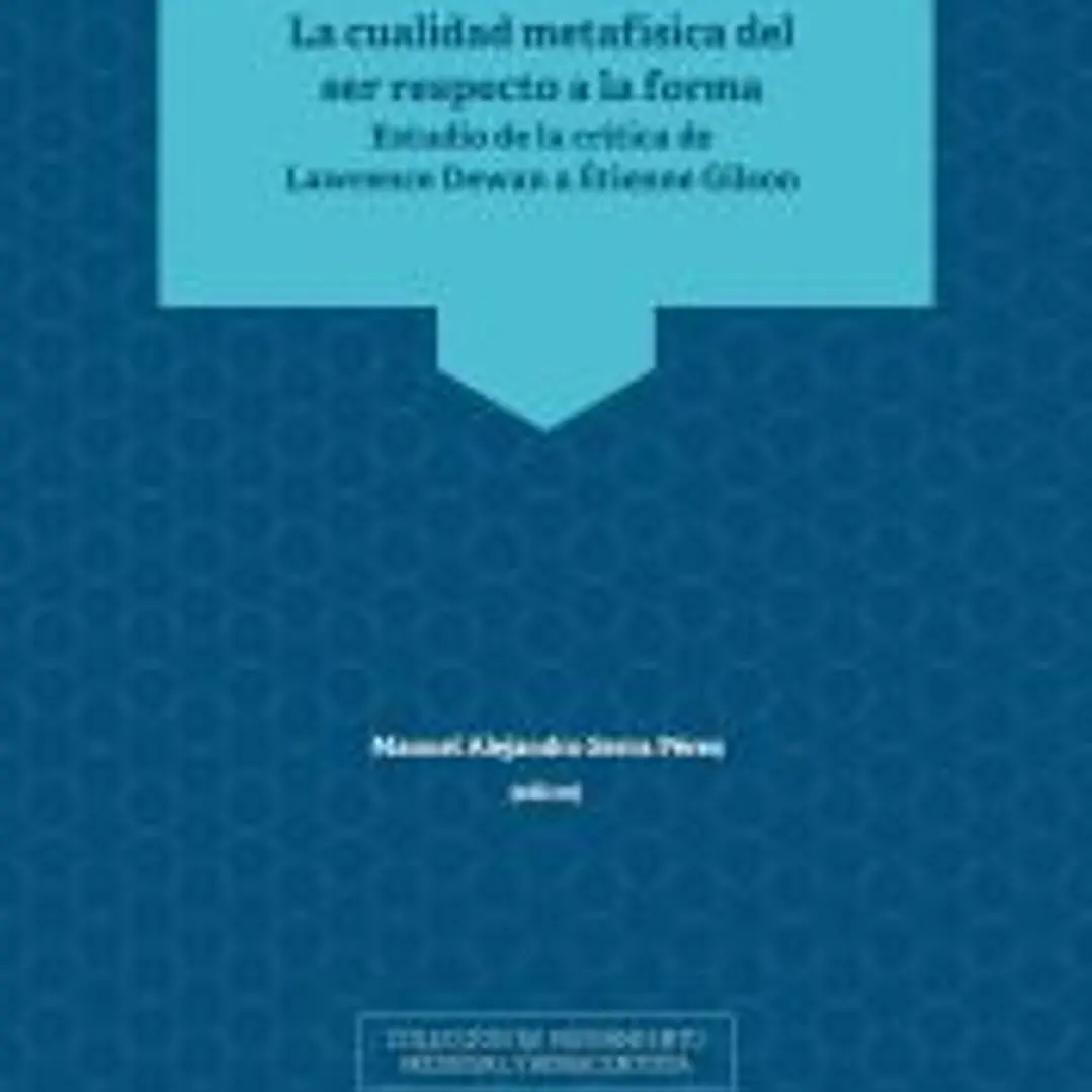 LA CUALIDAD METAFISICA DEL SER RESPECTO A LA FORMA 1