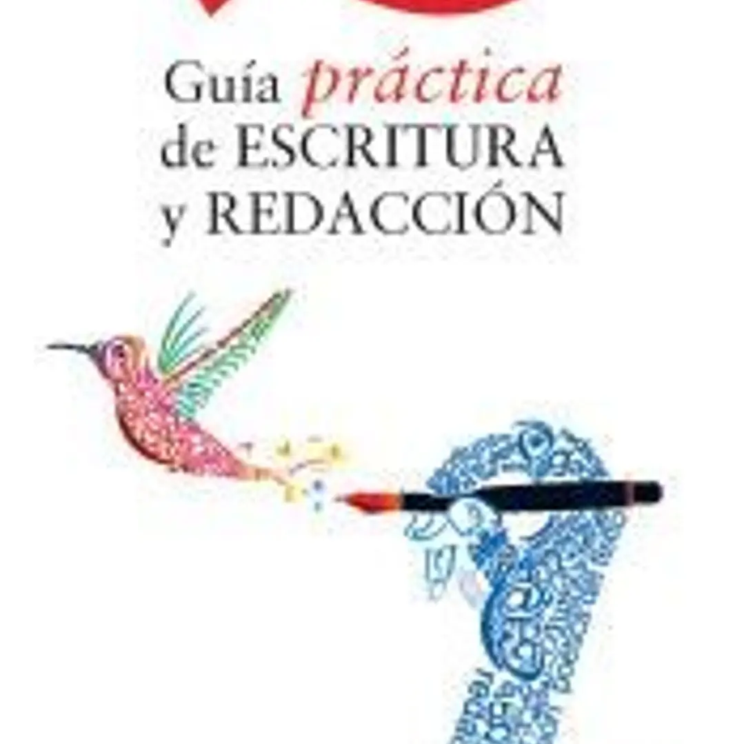 GUIA PRACTICA DE ESCRITURA Y TECNICAS DE REDACCION 1