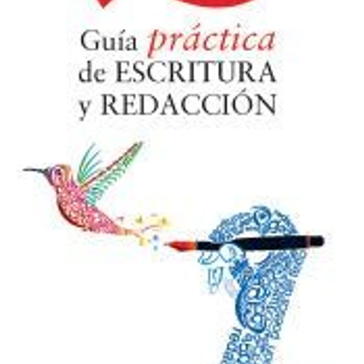 GUIA PRACTICA DE ESCRITURA Y TECNICAS DE REDACCION 1