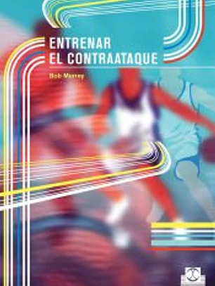 ENTRENAR EL CONTRAATAQUE.